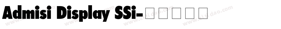 Admisi Display SSi字体转换